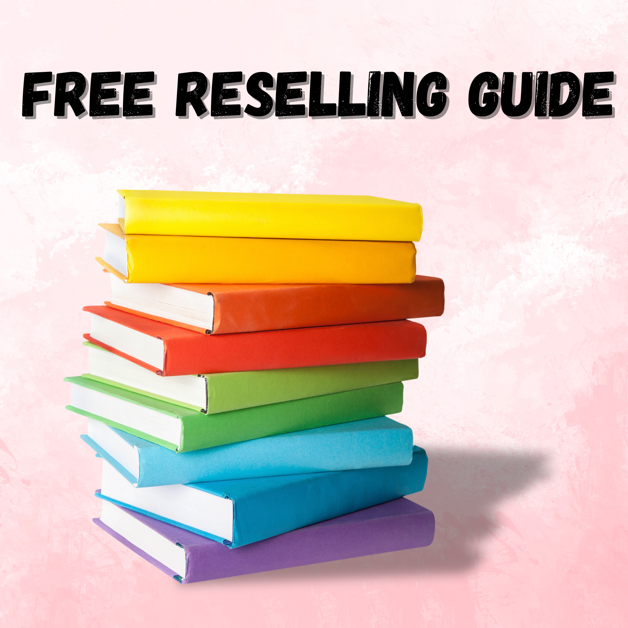 FREE RESELLING GUIDE